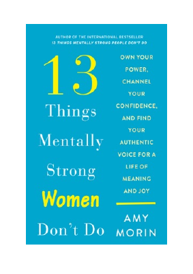 [.Book.] 13 Things Mentally Strong Women Don't Do PDF ePub Free Download - Amy Morin